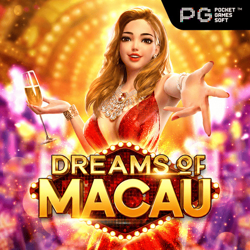 Dreams of Macau