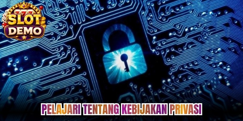 Pelajari tentang Kebijakan Privasi