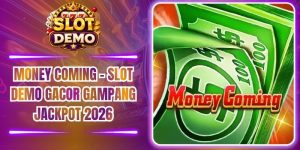 Money Coming - Slot Demo Gacor Gampang Jackpot 2026