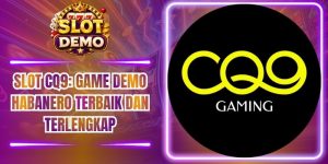 Slot CQ9: Game Demo Habanero Terbaik Dan Terlengkap